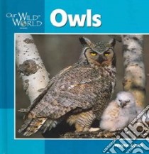 Owls libro in lingua di Lynch Wayne, Neidigh Sherry (ILT)
