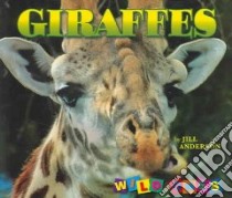 Giraffes libro in lingua di Anderson Jill