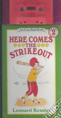 Here Comes the Strikeout libro in lingua di Kessler Leonard
