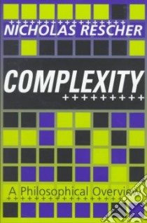 Complexity libro in lingua di Rescher Nicholas