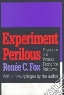 Experiment Perilous libro in lingua di Fox Renee C.