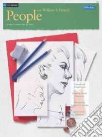 Drawing People With William F. Powell libro in lingua di Powell William F.