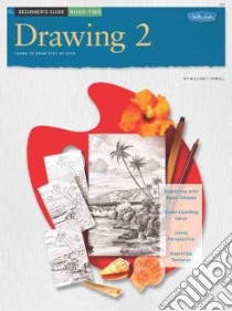 Beginner's Guide Drawing Book 2 libro in lingua di Powell William F.