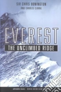 Everest libro in lingua di Bonington Chris, Clarke Charles, Willis Clint (EDT)