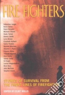 Fire Fighters libro in lingua di Willis Clint (EDT)