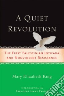 A Quiet Revolution libro in lingua di King Mary Elizabeth, Carter Jimmy (INT)