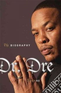 Dr. Dre libro in lingua di Ro Ronin