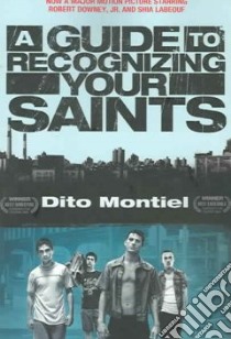 A Guide to Recognizing Your Saints libro in lingua di Montiel Dito