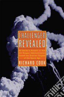 Challenger Revealed libro in lingua di Cook Richard C.