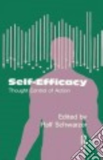 Self-Efficacy libro in lingua di Schwarzer Ralf (EDT)