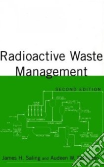 Radioactive Waste Management libro in lingua di Saling James H. (EDT), Fentiman Audeen W. (EDT), Tang Y. S. (EDT)