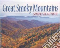 Great Smoky Mountains libro in lingua di Jones Adam (PHT), Kemp Steve