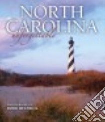 North Carolina Unforgettable libro in lingua di Helfrick Robb (PHT)