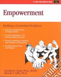 Empowerment libro in lingua di Scott Cynthia D. Ph.D., Jaffe Dennis T.