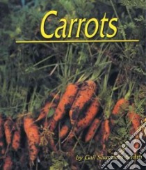 Carrots libro in lingua di Saunders-Smith Gail