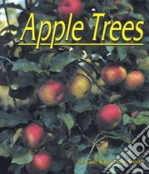 Apple Trees libro in lingua di Saunders-Smith Gail
