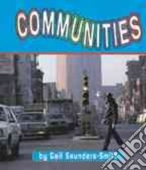 Communities libro in lingua di Saunders-Smith Gail