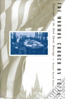 The Mormon Church on Trail libro in lingua di Paulos Michael Harold (EDT), Heath Harvard S. (INT)