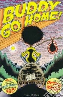Buddy Go Home! libro in lingua di Bagge Peter