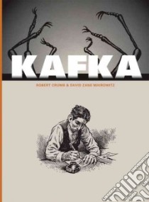 Kafka libro in lingua di Mairowitz David Zane, Crumb Robert, Appignanesi Richard (EDT)