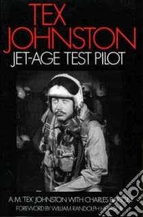 Tex Johnston libro in lingua di Johnston A. M., Barton Charles