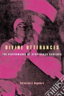 Divine Utterances libro in lingua di Hagedorn Katherine J.