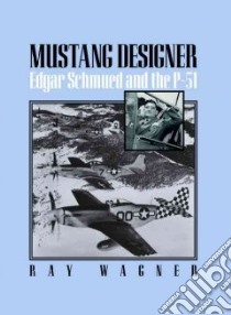 Mustang Designer libro in lingua di Wagner Ray