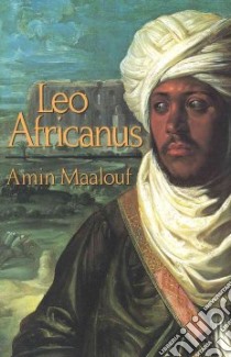 Leo Africanus libro in lingua di Maalouf Amin