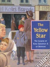 Yellow Star, the libro in lingua di Deedy Carmen Agra, Sorensen Henri (ILT)