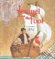 Lemuel, the Fool libro in lingua di Uhlberg Myron, Lamut Sonja (ILT)