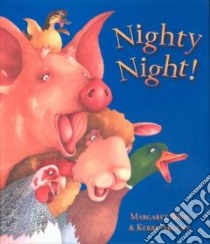 Nighty Night! libro in lingua di Wild Margaret, Argent Kerry, Argent Kerry (ILT)