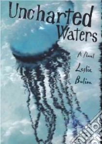 Uncharted Waters libro in lingua di Bulion Leslie