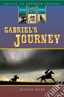 Gabriel's Journey libro in lingua di Hart Alison