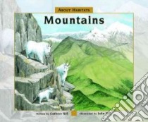 About Habitats: Mountains libro in lingua di Sill Cathryn, Sill John (ILT)