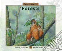 Forests libro in lingua di Sill Cathryn, Sill John (ILT)