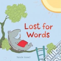 Lost for Words libro in lingua di Russell Natalie