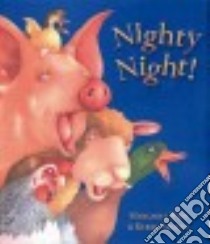 Nighty Night! libro in lingua di Wild Margaret, Argent Kerry (ILT)