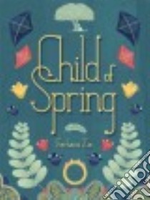 Child of Spring libro in lingua di Zia Farhana