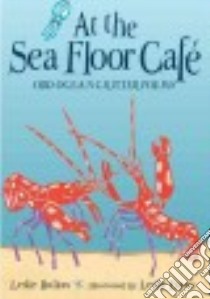 At the Sea Floor Café libro in lingua di Bulion Leslie, Evans Leslie (ILT)