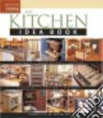 New Kitchen Idea Book libro in lingua di Joanne Kellar Bouknight