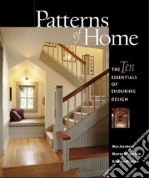 Patterns Of Home libro in lingua di Jacobson Max, Silverstein Murray, Winslow Barbara