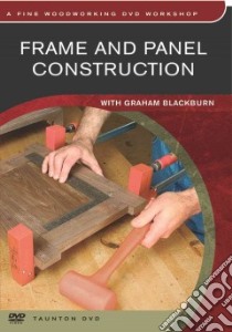 Frame And Panel Construction libro in lingua di Blackburn Graham