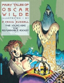 Fairy Tales of Oscar Wilde libro in lingua di Russell P. Craig, Wilde Oscar