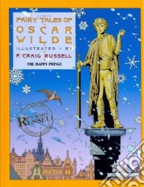 Fairy Tales of Oscar Wilde libro in lingua di Wilde Oscar, Russell P. Craig (ILT)