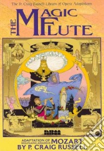 The Magic Flute libro in lingua di Russell P. Craig