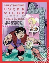 Fairy Tales of Oscar Wilde 3 libro in lingua di Wilde Oscar, Russell P. Craig (ILT)