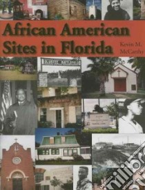 African American Sites in Florida libro in lingua di McCarthy Kevin M.