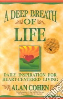 A Deep Breath of Life libro in lingua di Cohen Alan