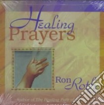 Healing Prayers (CD Audiobook) libro in lingua di Roth Ron