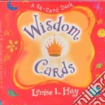 Wisdom Cards libro in lingua di Hay Louise L.